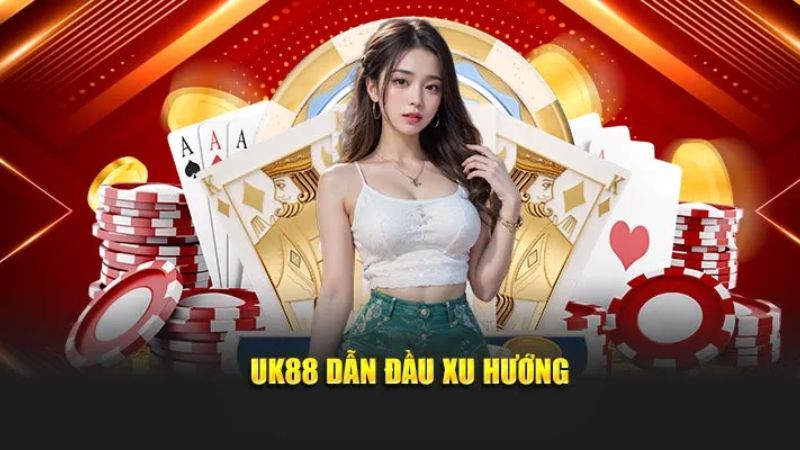 UK88 nổi bật là một điểm đến lý tưởng với nhiều sự lựa chọn hoàn hảo