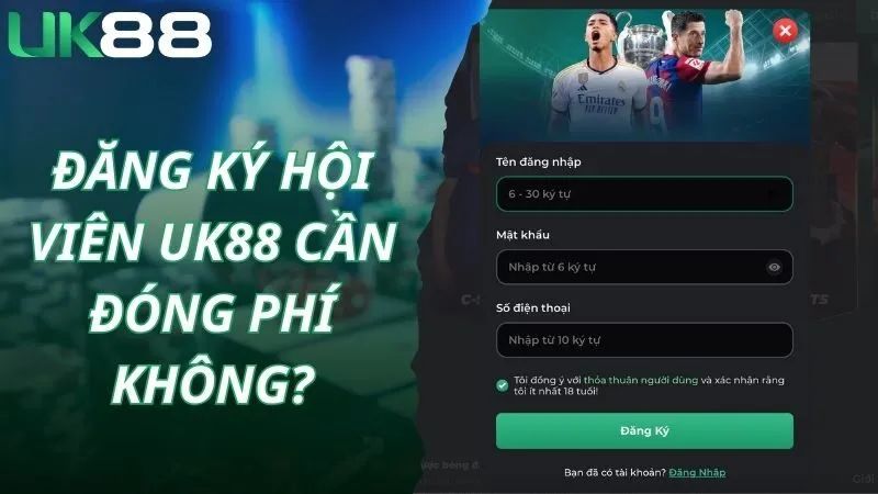 Tham gia đăng ký Uk88 ngay để tận hưởng sự hấp dẫn